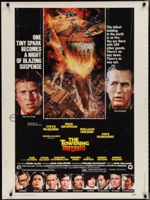 The Towering Inferno -  A Burning Skyscraper and Unforgettable Heroics!