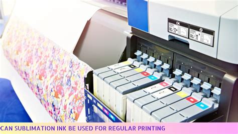 Can sublimation ink be used for regular printing? Exploring the boundaries of ink versatility