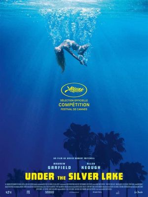  Under the Silver Lake:  หลอนลวงด้วยความลับสุดแปลกของเมืองหลวง